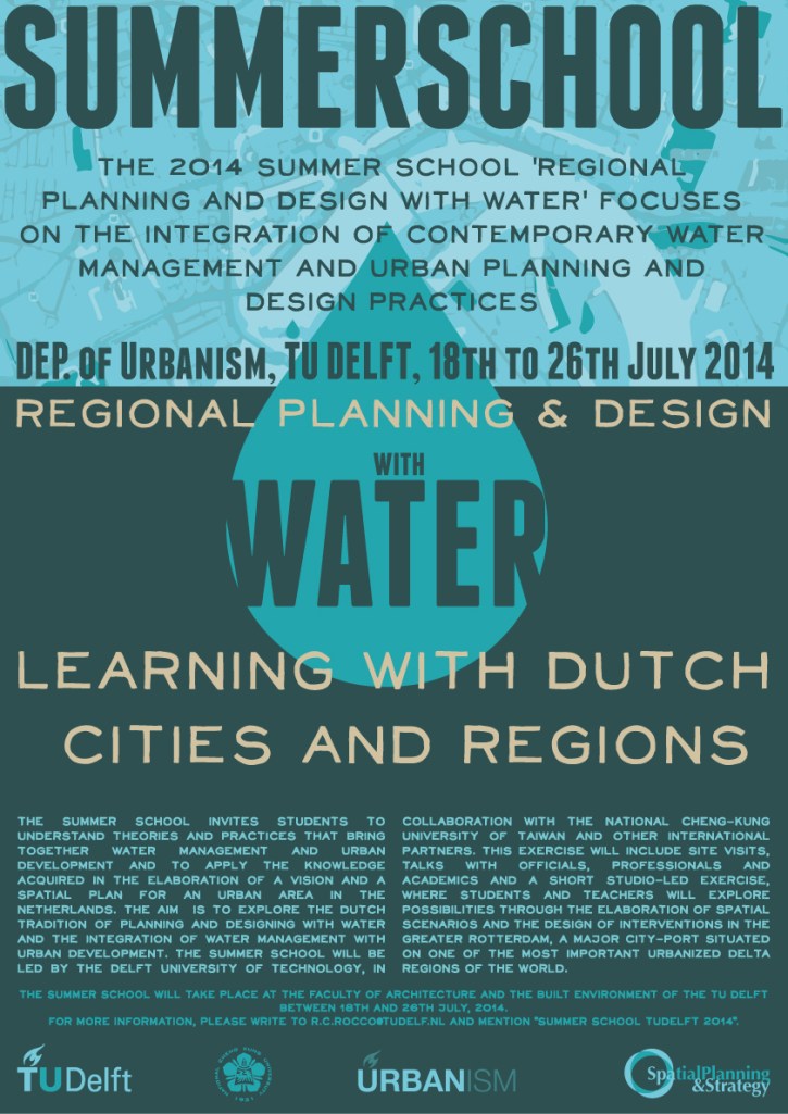 Poster Summer School Planning and Design with Water at TU Delft July 2014